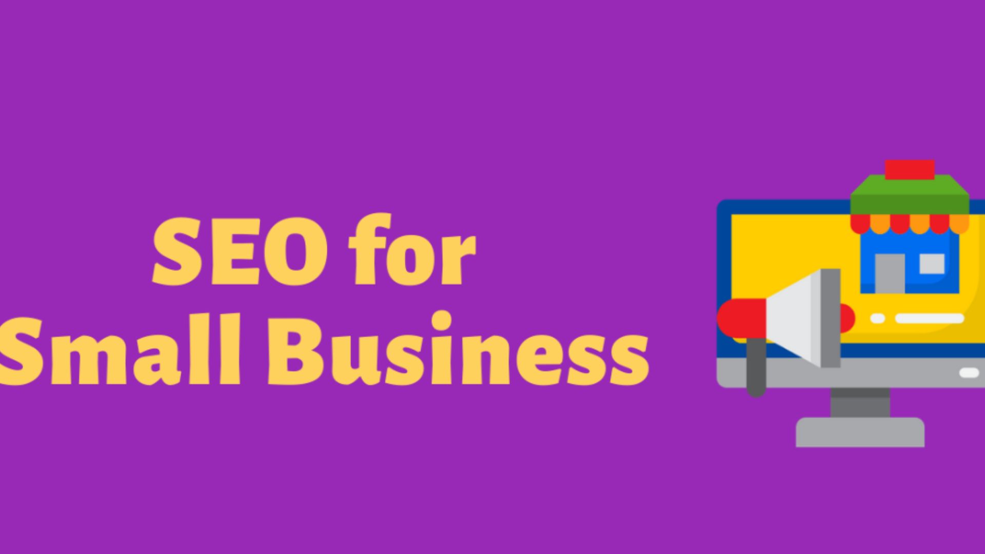 SEO for Small Businesses